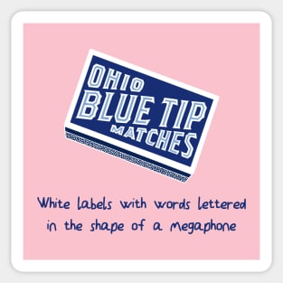 Ohio Blue Tip - Megaphone Sticker